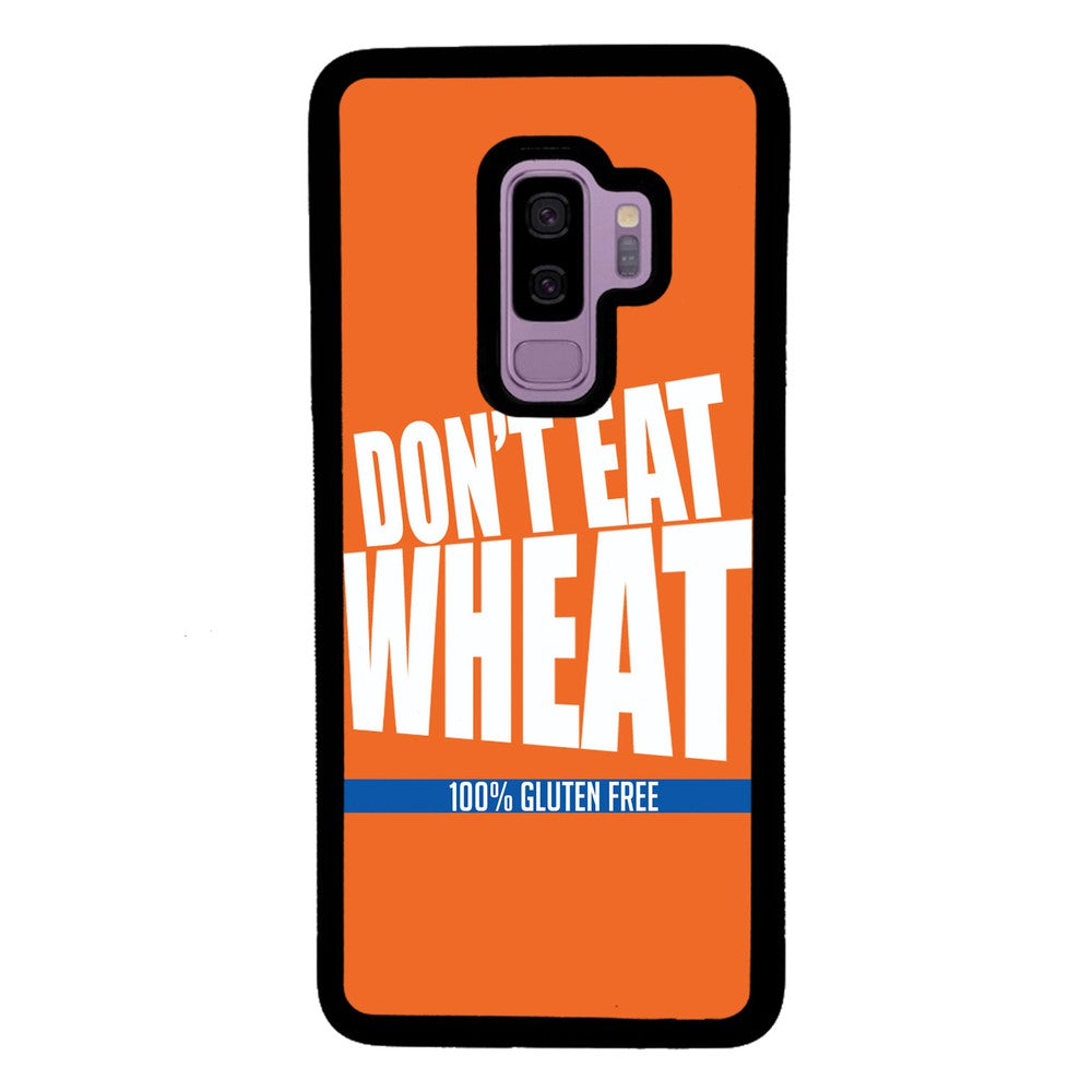 Don't Eat Wheat 100% Gluten Free | Samsung Phone Case