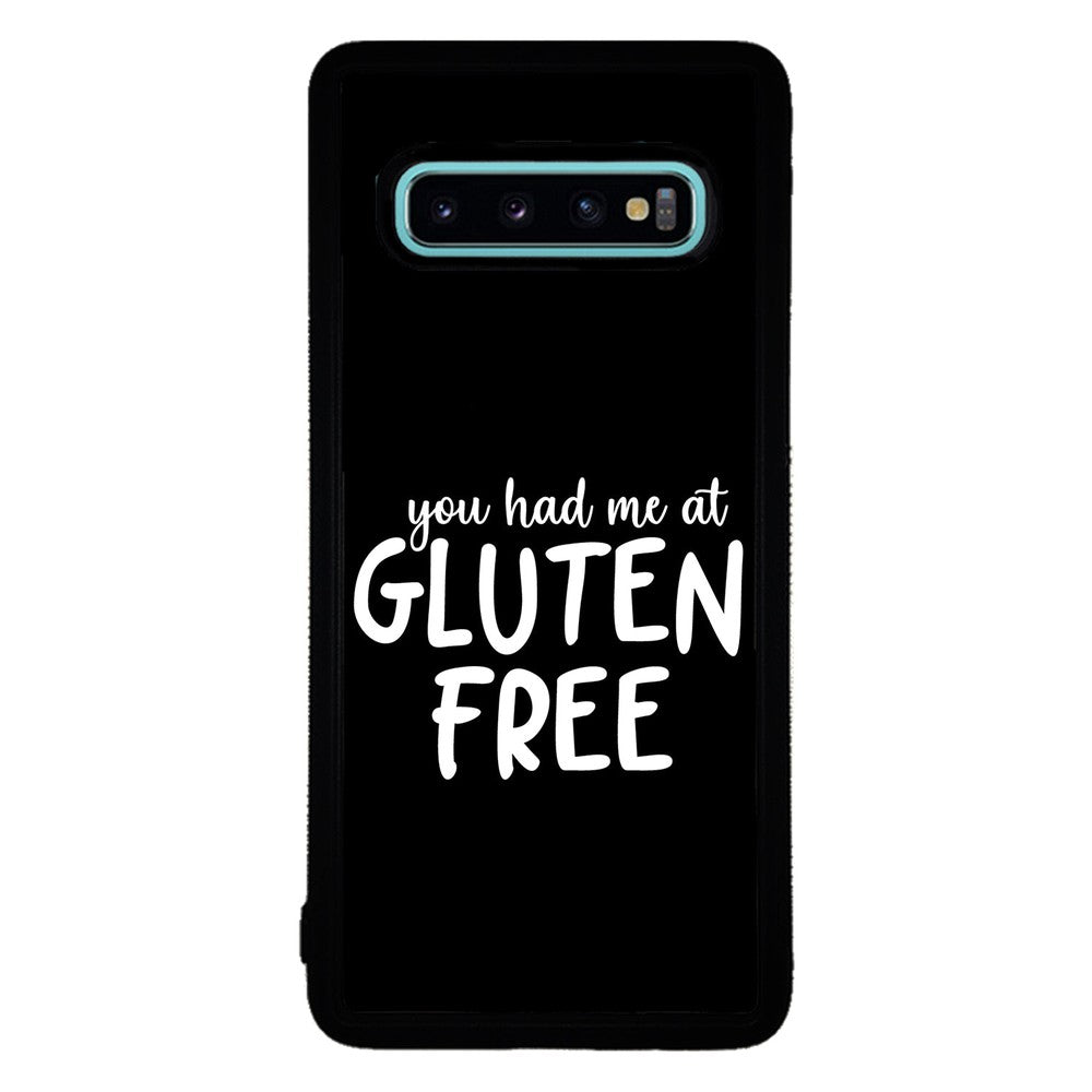 You Had Me At Gluten Free | Samsung Phone Case