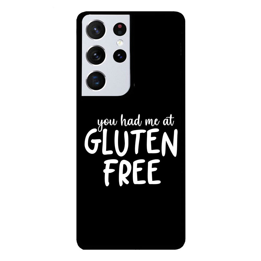 You Had Me At Gluten Free | Samsung Phone Case
