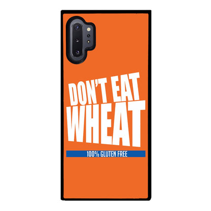 Don't Eat Wheat 100% Gluten Free | Samsung Phone Case