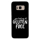 You Had Me At Gluten Free | Samsung Phone Case